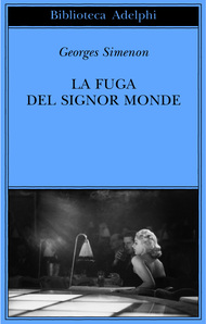 La Fuga Del Signor Monde