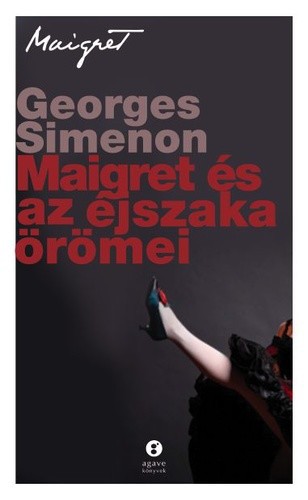 Maigret és az éjszaka örömei