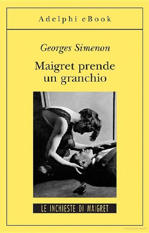 Maigret prende un granchio