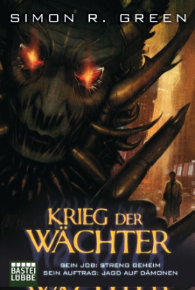 Krieg der Wächter - Green, S: Krieg der Wächter - Daemons Are forever