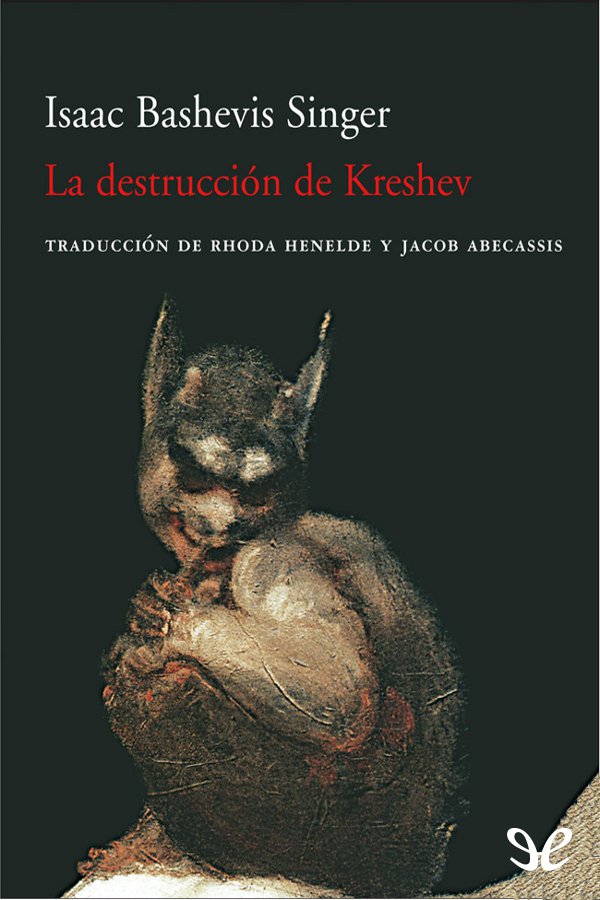 La destruccion de Kreshev