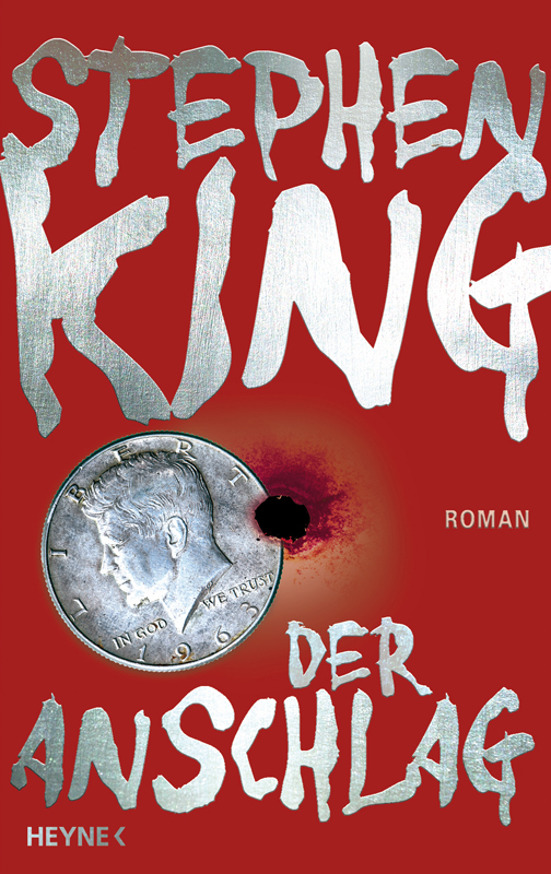 Der Anschlag - King, S: Anschlag