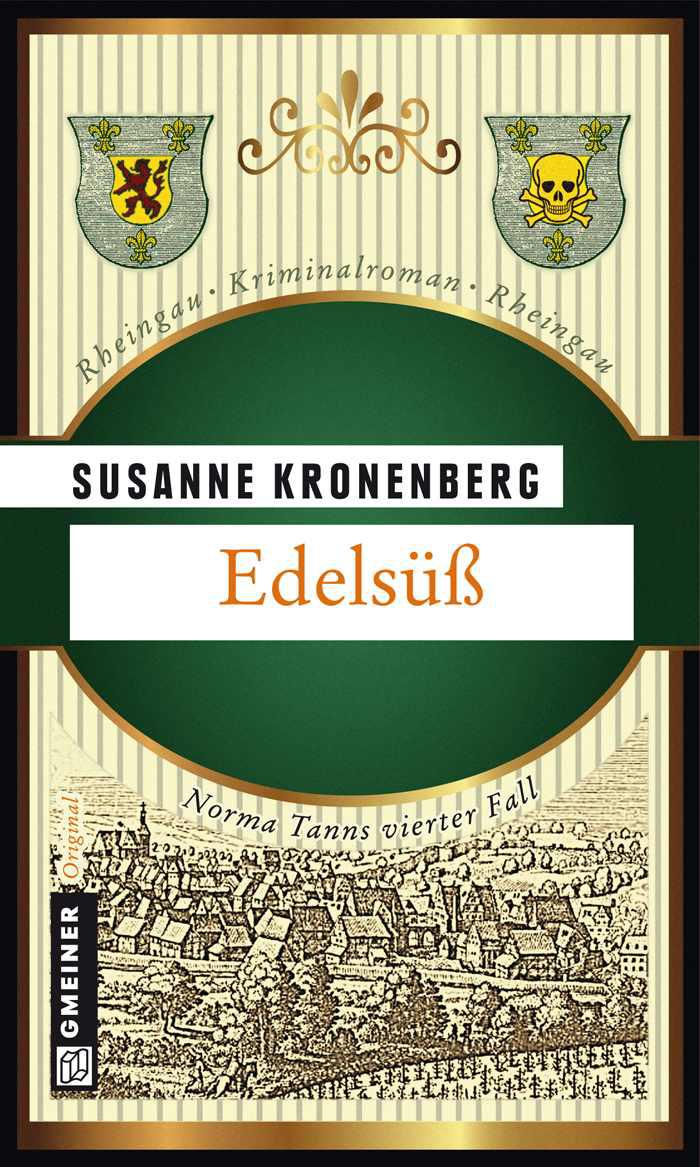 Edelsüß: Norma Tanns vierter Fall
