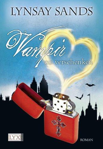 Argeneau Vampir 13 - Vampir zu verschenken