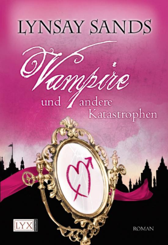 Vampire und andere Katastrophen: Argeneau Vampir 11