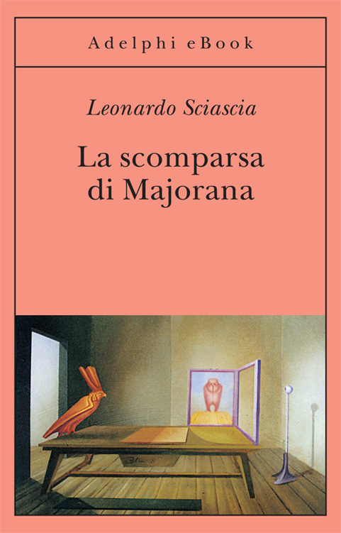 La scomparsa di Majorana