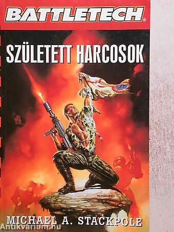 Születet harcosok