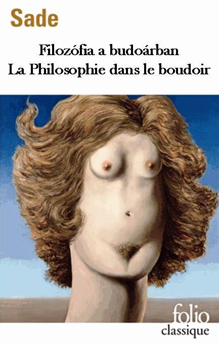 Filozofia a budoarban La Philosophie dans le boudoir
