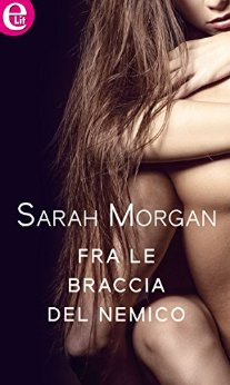 Fra le braccia del nemico