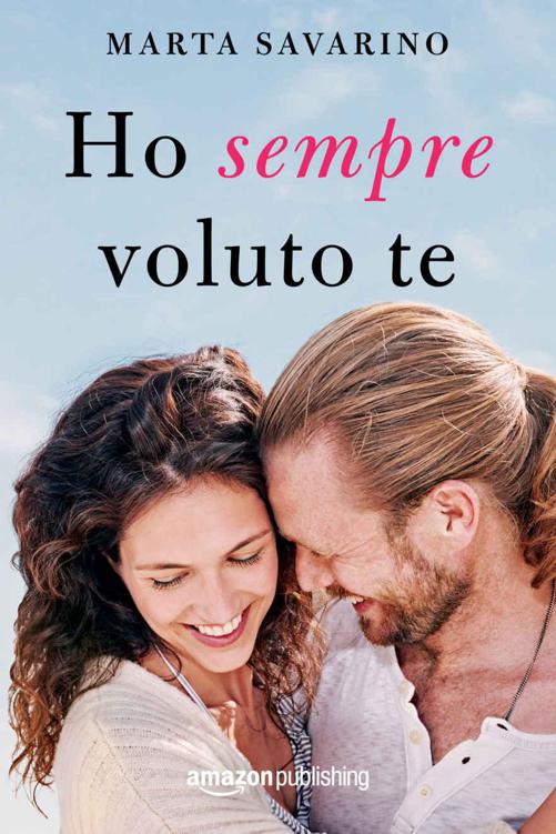 Ho sempre voluto te
