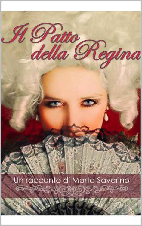 Il patto della Regina