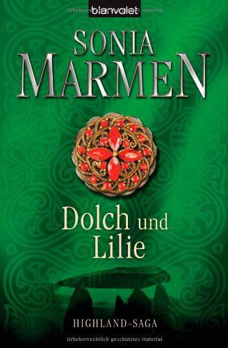 Highland-Saga 04 - Dolch und Lilie