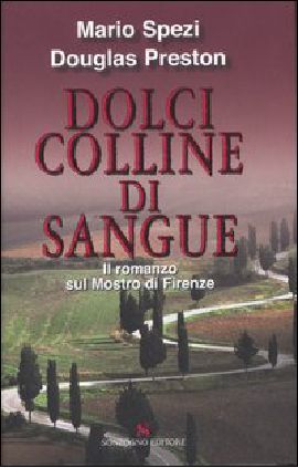 Dolci Colline Di Sangue