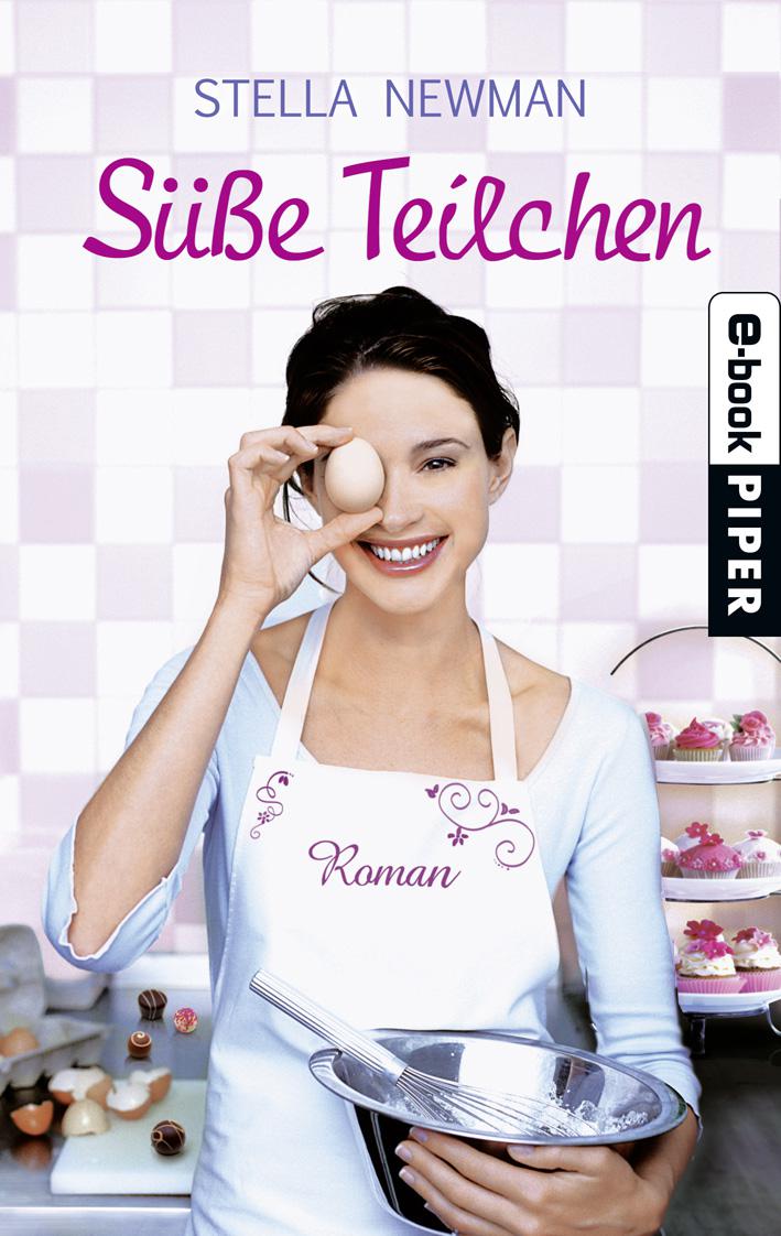 Süße Teilchen: Roman