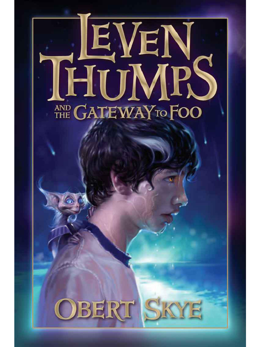 Leven Thumps and the Gateway to Foo