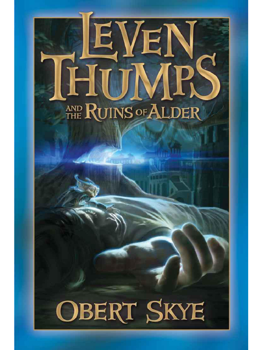 Leven Thumps and the Ruins of Alder