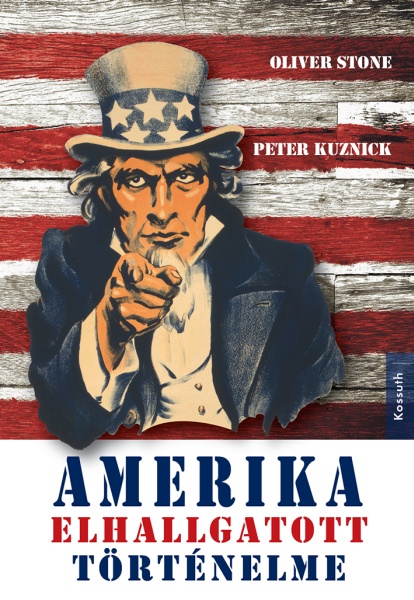 Amerika ​elhallgatott történelme