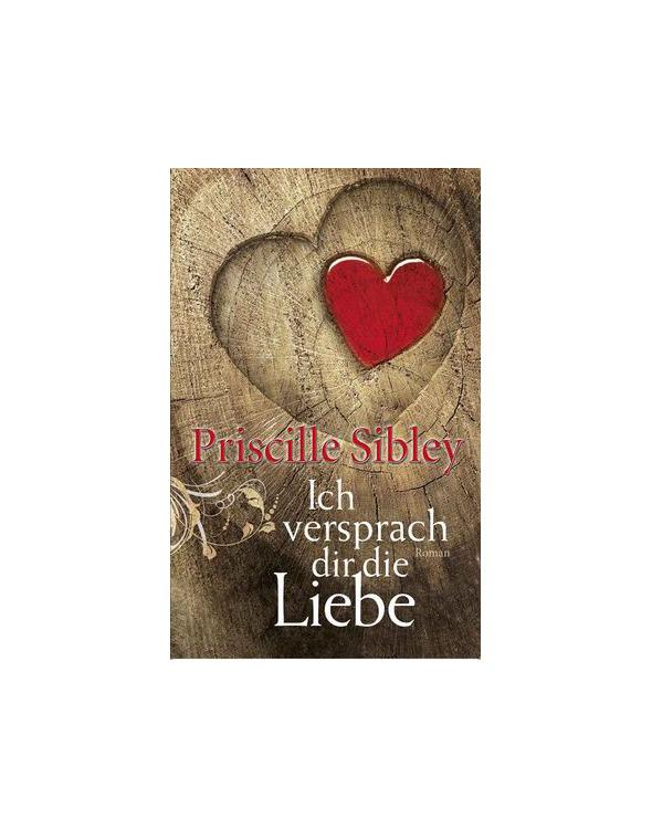 Ich versprach dir die Liebe