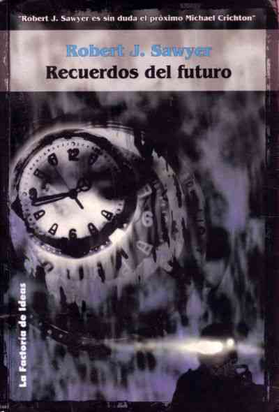 Recuerdos del futuro