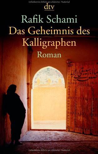 Das Geheimnis Des Kalligraphen