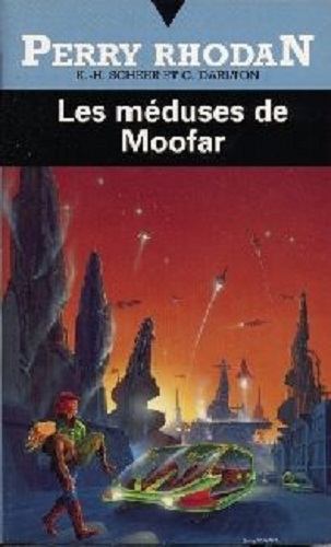 [Perry Rhodan-019]Les meduses de Moofar