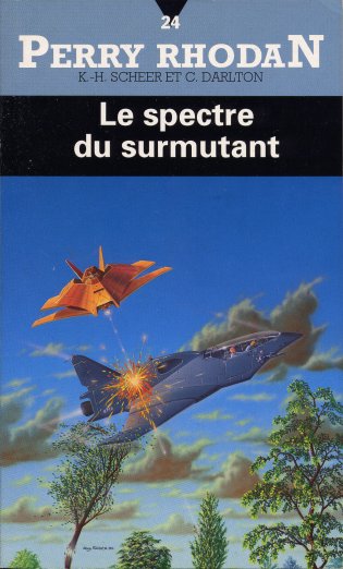 [Perry Rhodan-024]Le Spectre du surmutant
