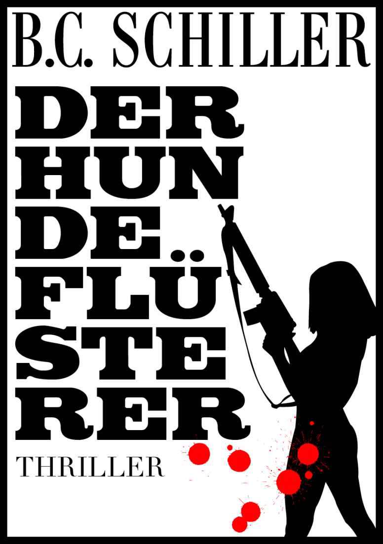Der Hundeflüsterer - Thriller