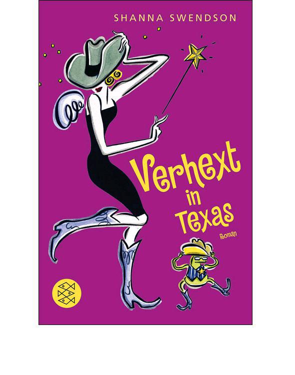Verhext in Texas: Roman