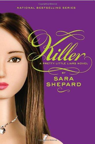 Pretty Little Liars #6: Killer