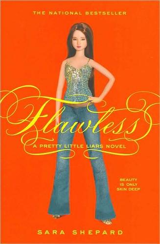 Pretty Little Liars 02 - Flawless