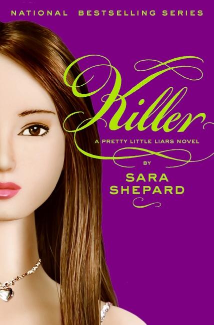 Pretty Little Liars 06 - Killer