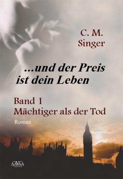 … und der Preis ist dein Leben - Mächtiger als der Tod