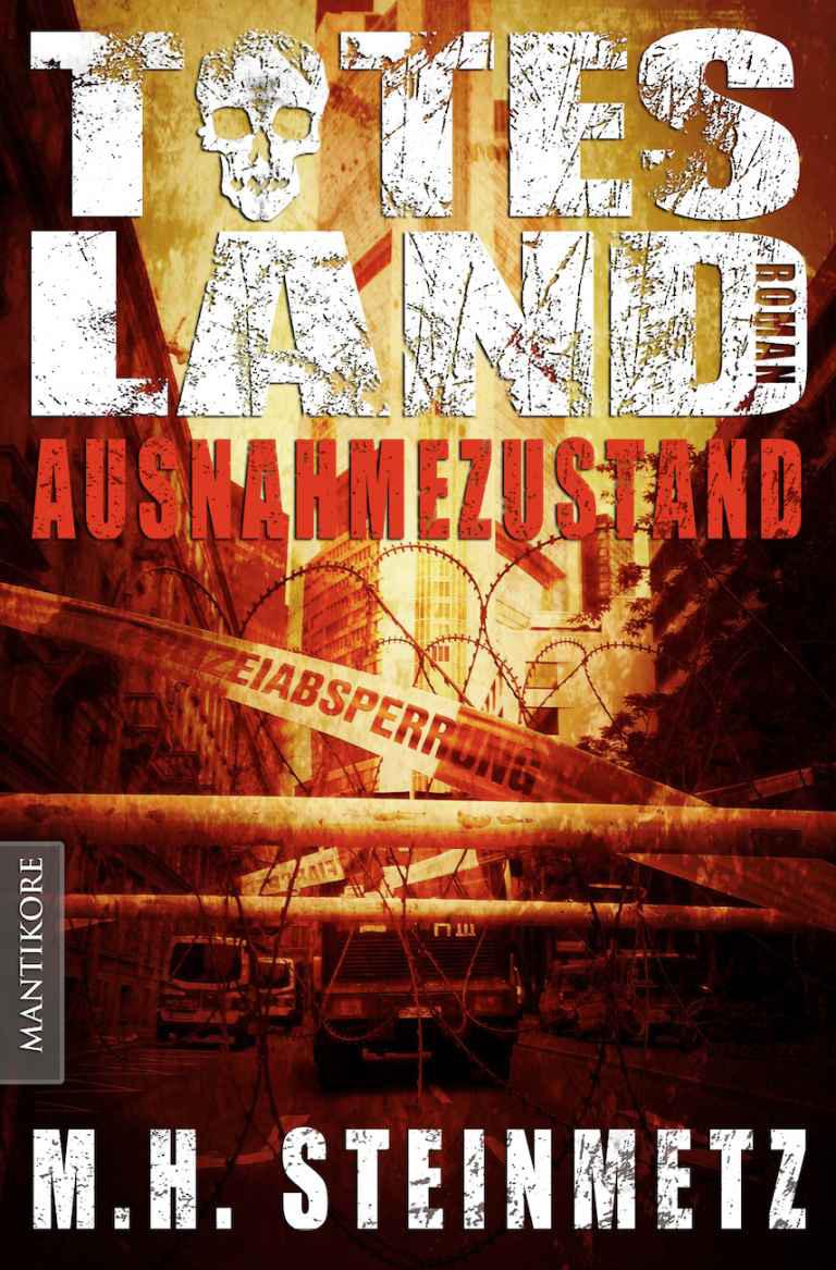 Totes Land - Ausnahmezustand