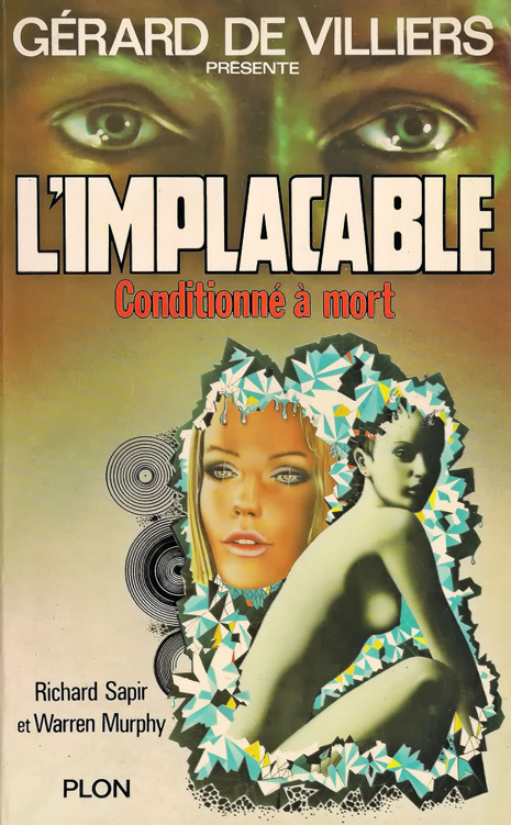 [L'implacable-006] Conditionné à mort