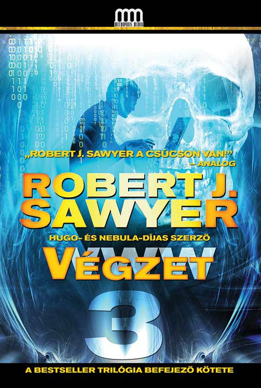 SF - Sawyer - WWW 3 - Végzet