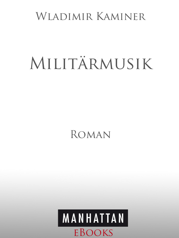 Militärmusik - Roman