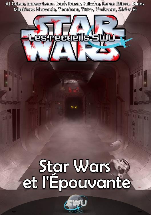 Recueil n°6 - Star Wars et l'Épouvante