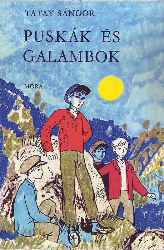 Puskák és galambok