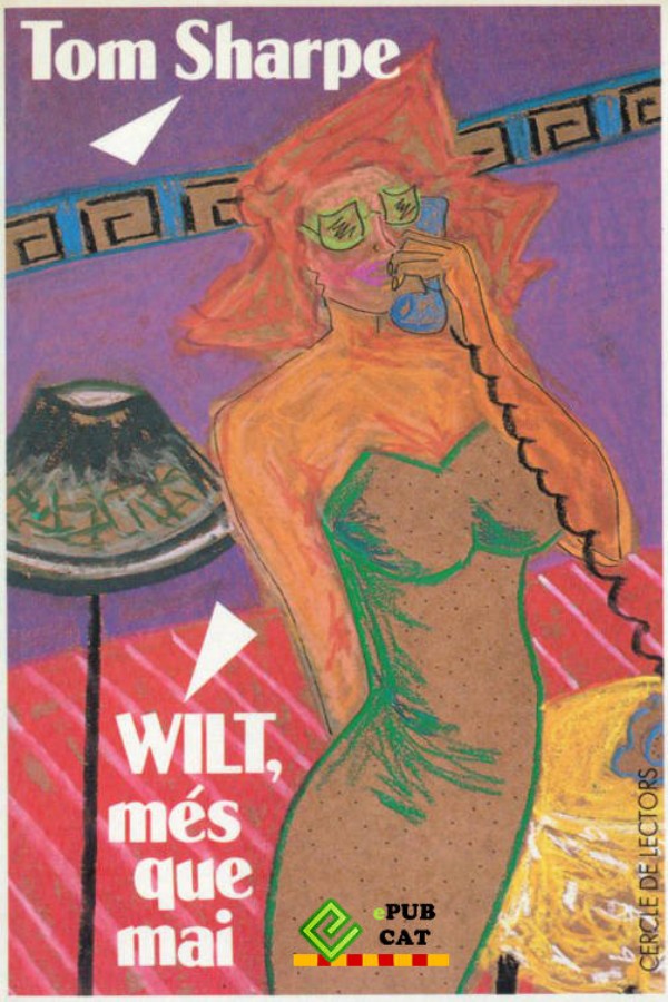 Wilt, més que mai