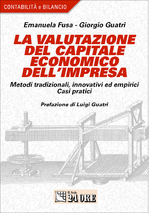 La valutazione del capitale economico dell'impresa