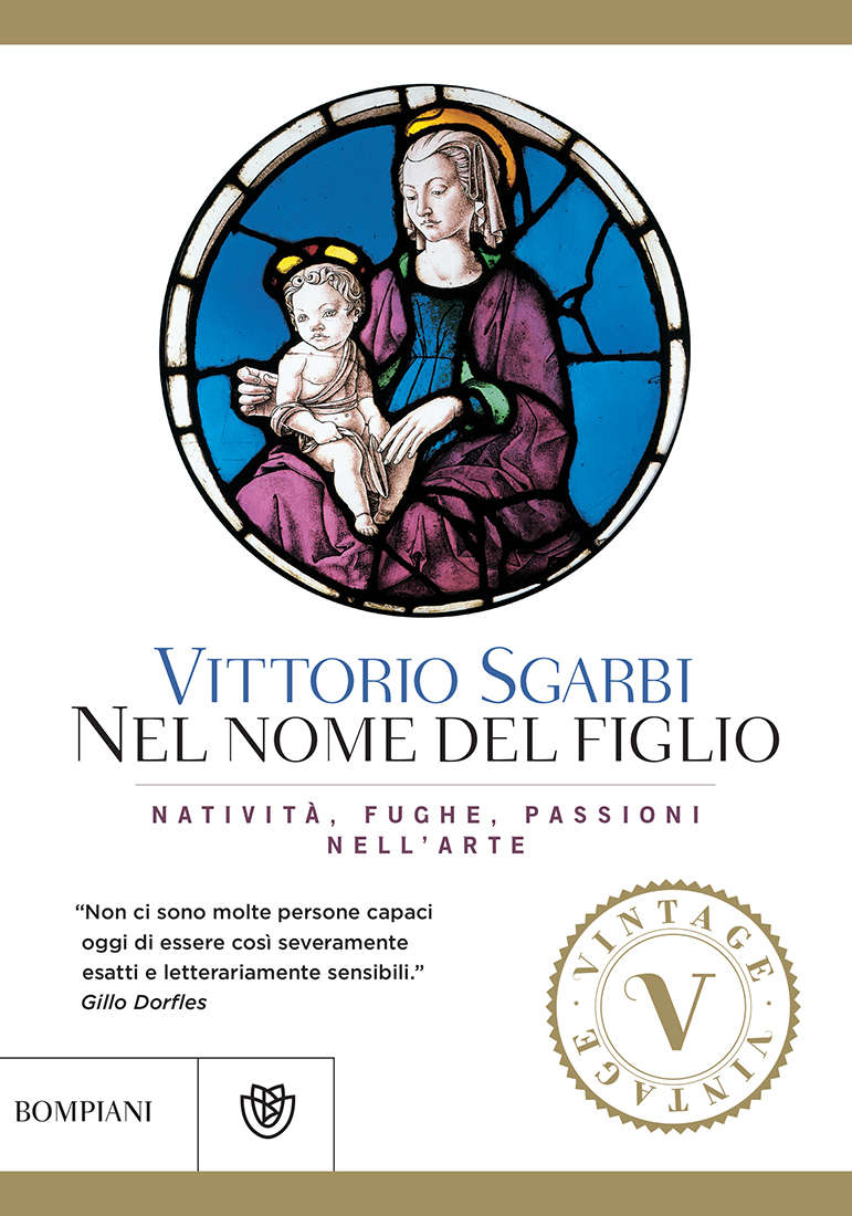Nel nome del figlio. Natività, fughe, passioni nell'arte