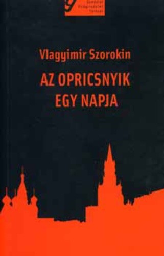 Az opricsnyik egy napja