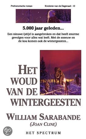 Kinderen van de dageraad 10 - Het woud van de wintergeesten