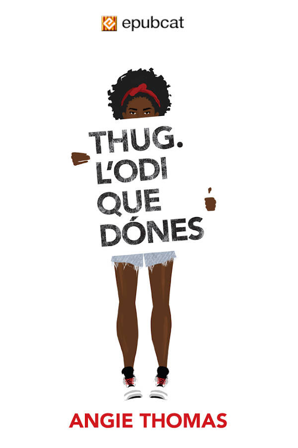 Thug. L’odi que dónes