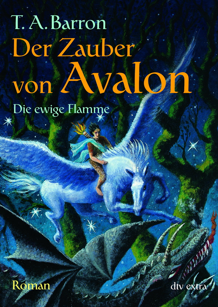 Der Zauber von Avalon 03 - Die ewige Flamme