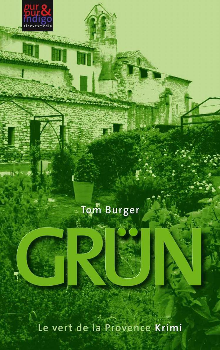 Grün. Le vert de la Provence