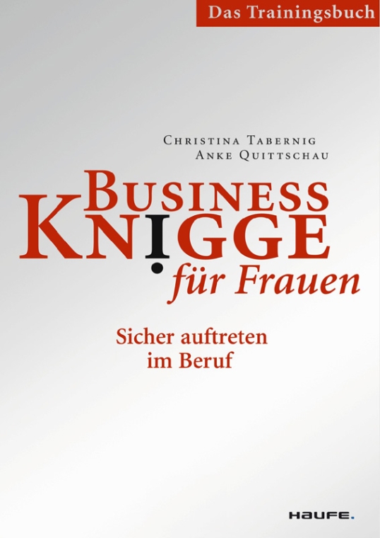 Business Knigge fuer Frauen - Das Trainingshandbuch