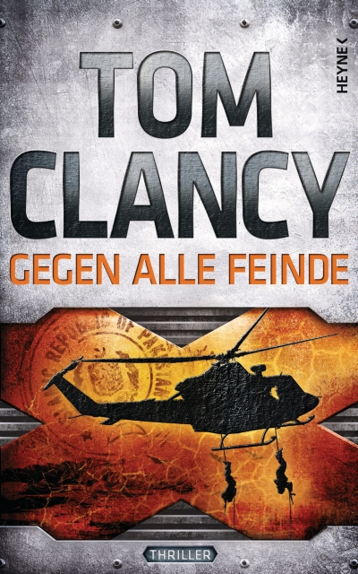 Gegen alle Feinde - Clancy, T: Gegen alle Feinde - Against All Enemies