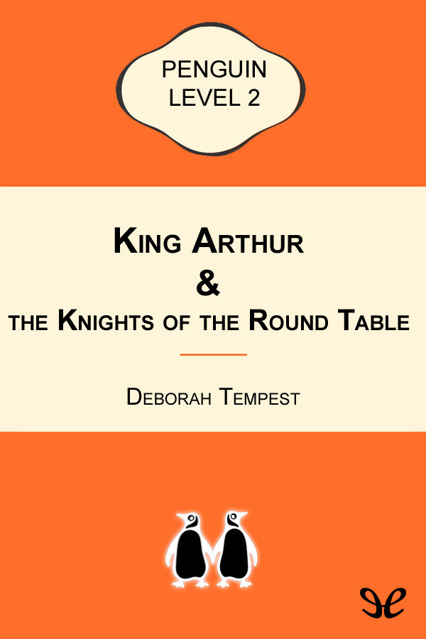 King Arthur & the Knights of the Round Table