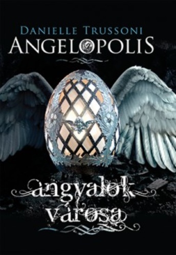 Angelopolis – Angyalok városa